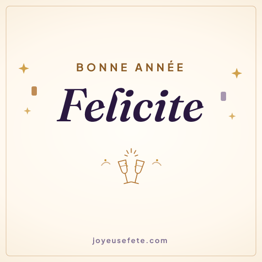Image carrée « Bonne année Felicite » pour WhatsApp