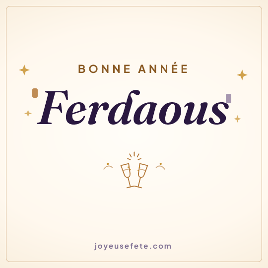 Image carrée « Bonne année Ferdaous » pour WhatsApp