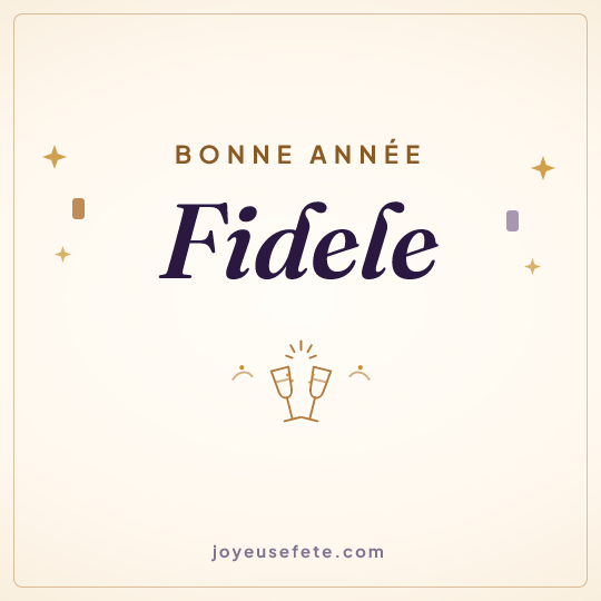 Image carrée « Bonne année Fidele » pour WhatsApp