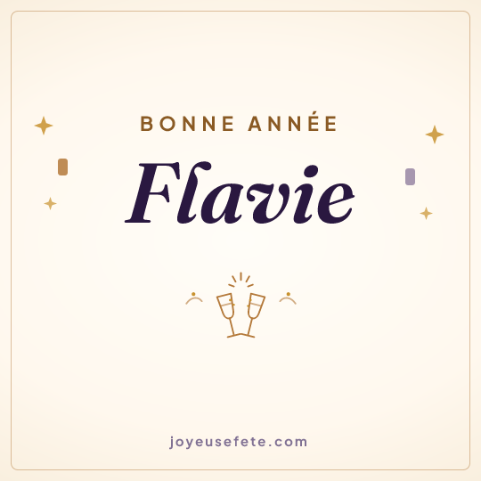 Image carrée « Bonne année Flavie » pour WhatsApp