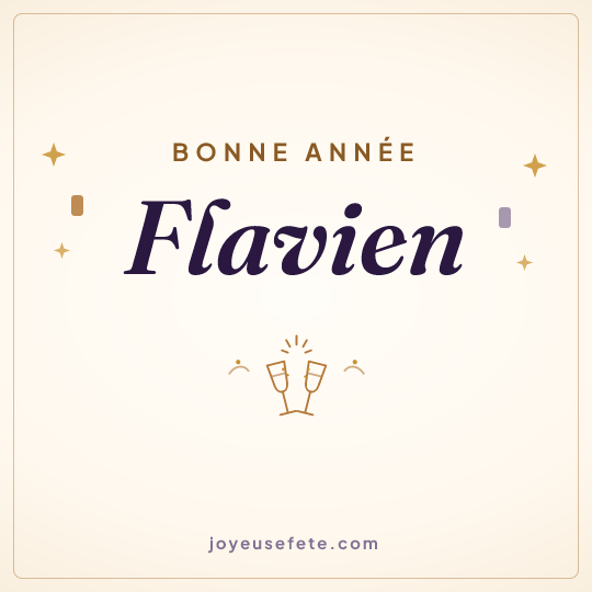 Image carrée « Bonne année Flavien » pour WhatsApp