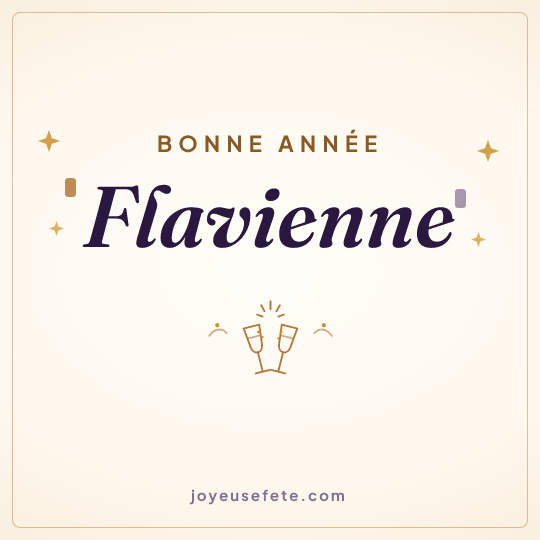 Image carrée « Bonne année Flavienne » pour WhatsApp