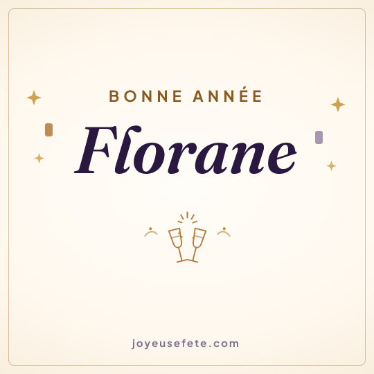 Image carrée « Bonne année Florane » pour WhatsApp