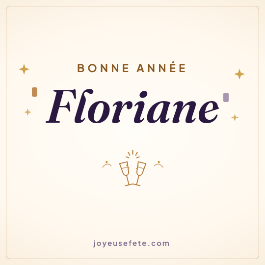 Image carrée « Bonne année Floriane » pour WhatsApp