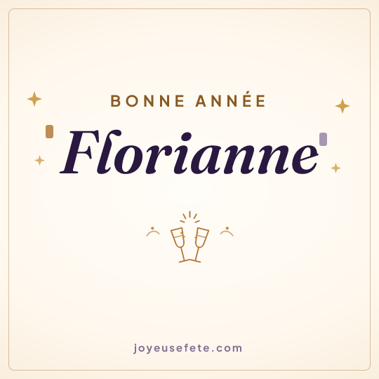 Image carrée « Bonne année Florianne » pour WhatsApp