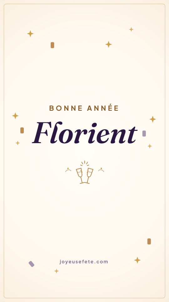 Image « Bonne année Florient » au format story