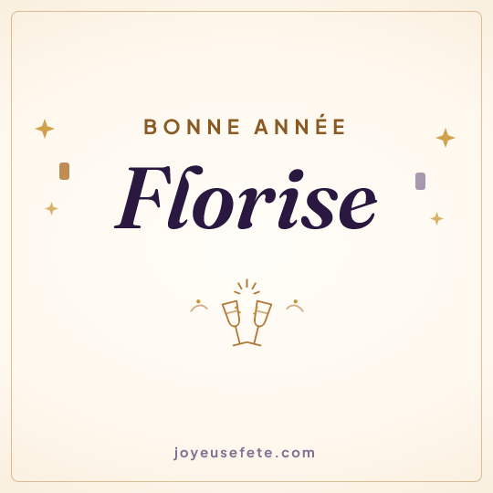 Image carrée « Bonne année Florise » pour WhatsApp