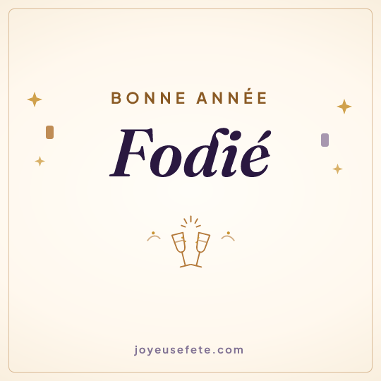 Image carrée « Bonne année Fodié » pour WhatsApp