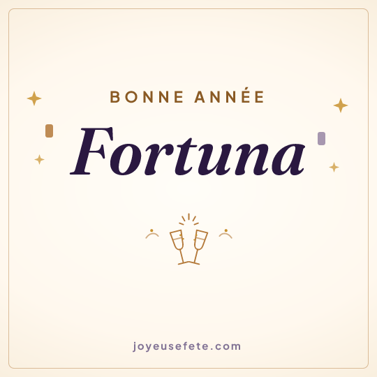 Image carrée « Bonne année Fortuna » pour WhatsApp