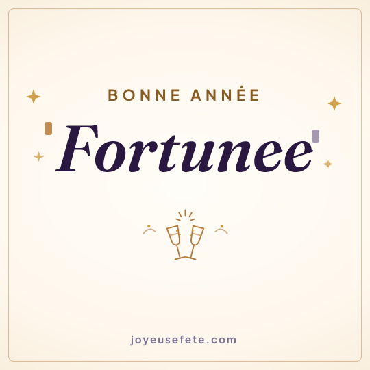 Image carrée « Bonne année Fortunee » pour WhatsApp