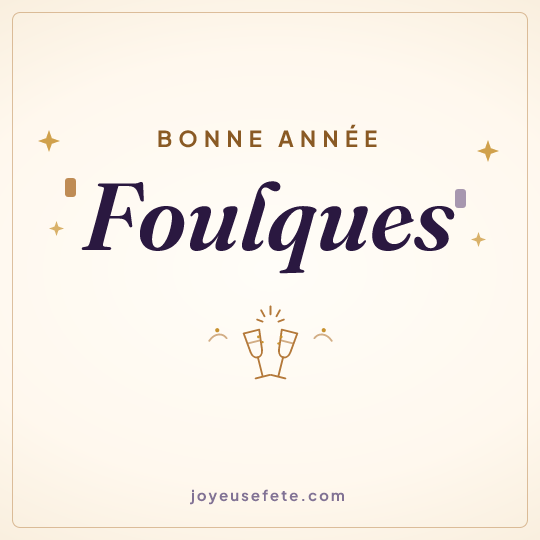 Image carrée « Bonne année Foulques » pour WhatsApp
