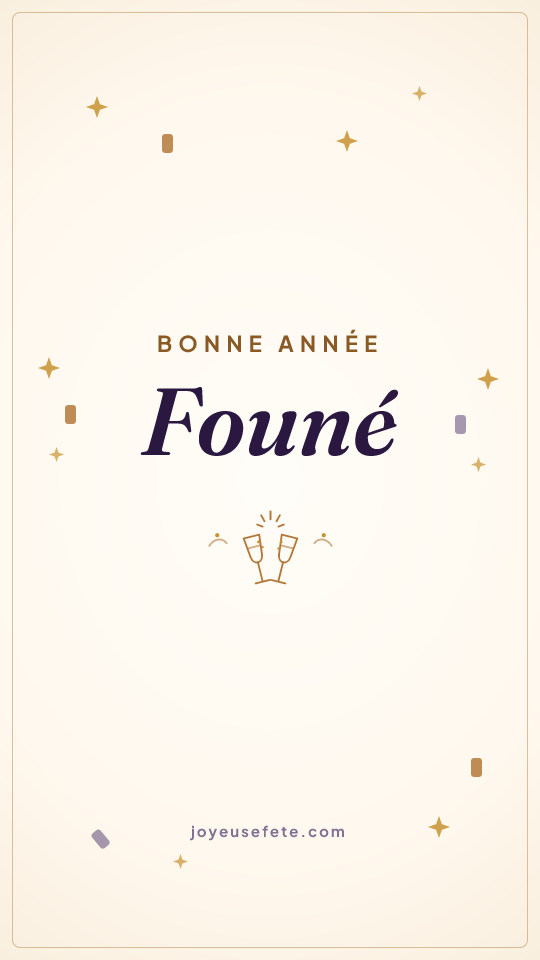 Image « Bonne année Founé » au format story