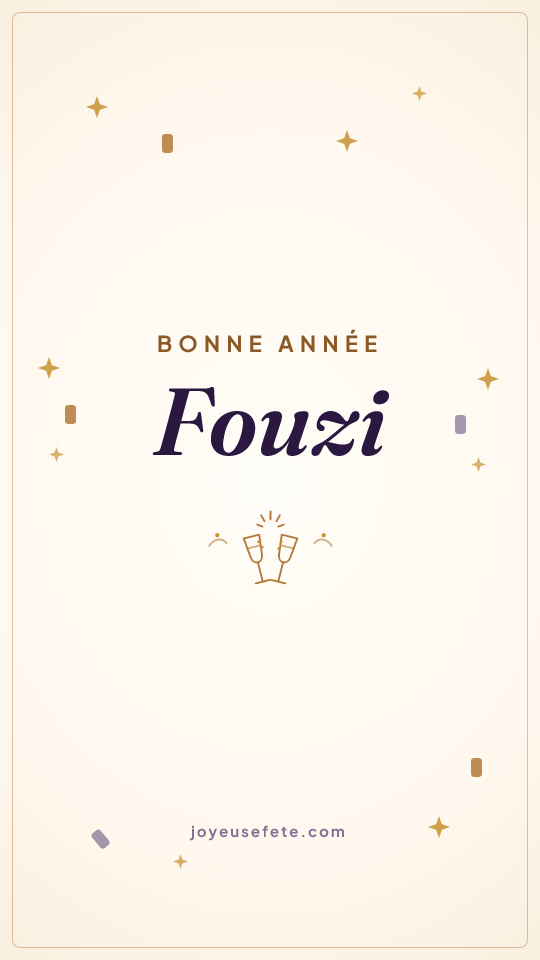 Image « Bonne année Fouzi » au format story