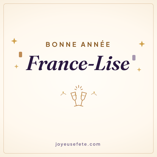Image carrée « Bonne année France-Lise » pour WhatsApp