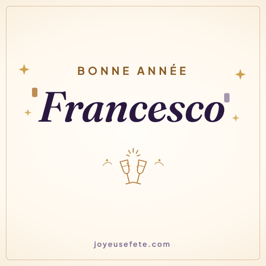 Image carrée « Bonne année Francesco » pour WhatsApp