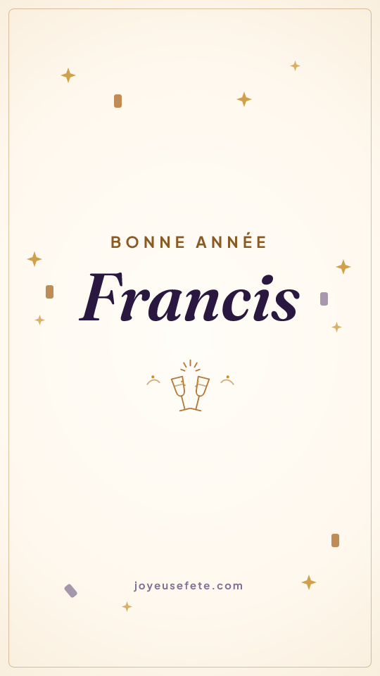 Image « Bonne année Francis » au format story