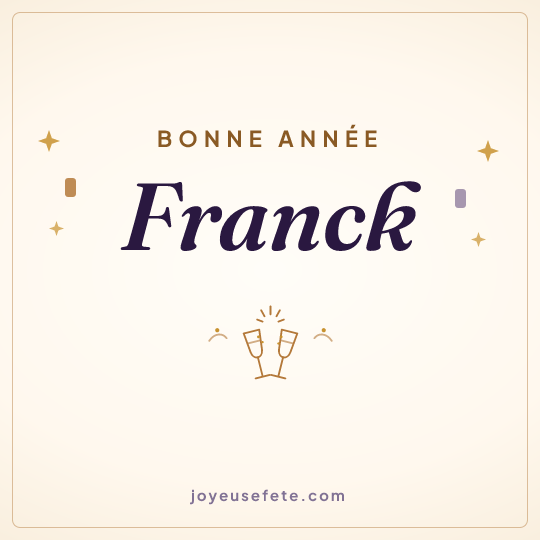 Image carrée « Bonne année Franck » pour WhatsApp