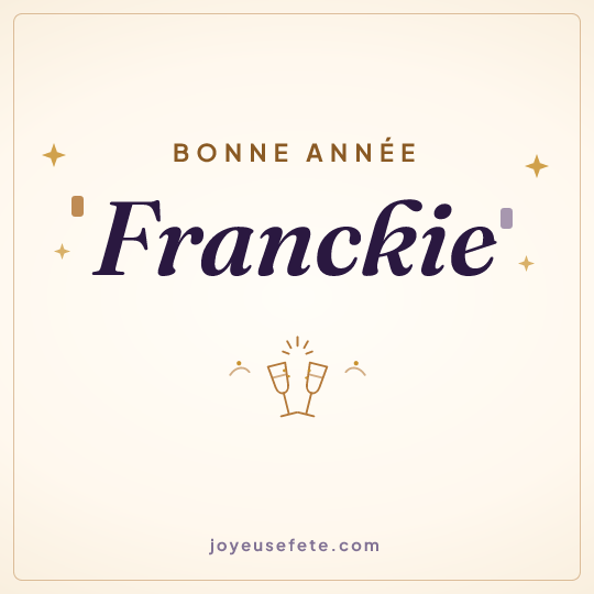 Image carrée « Bonne année Franckie » pour WhatsApp