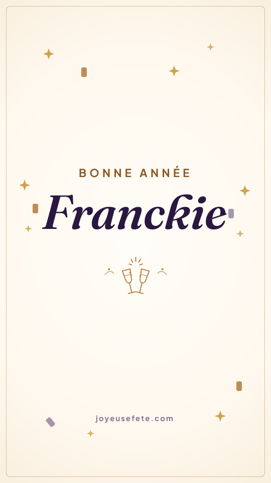Image « Bonne année Franckie » au format story