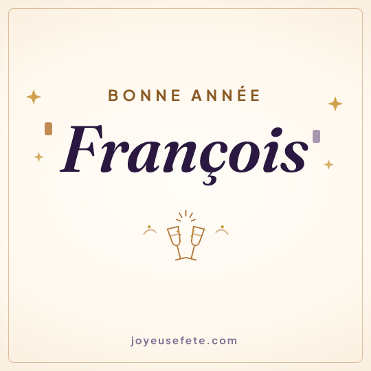 Image carrée « Bonne année François » pour WhatsApp