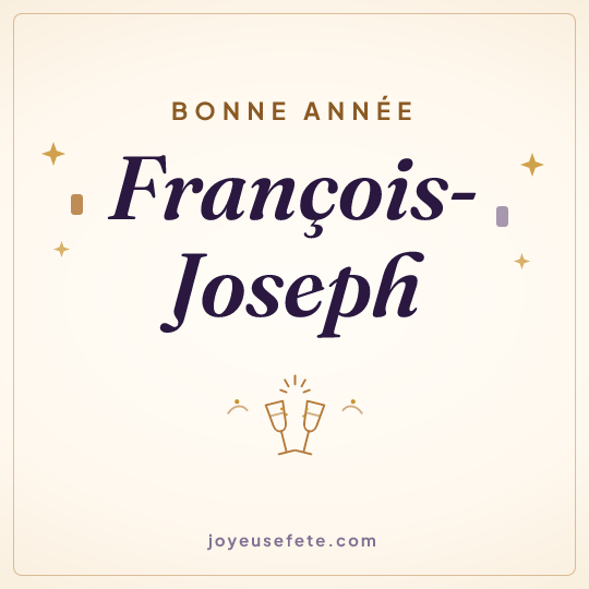 Image carrée « Bonne année François-Joseph » pour WhatsApp