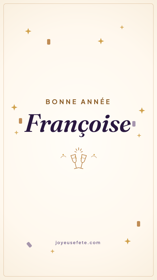 Image « Bonne année Françoise » au format story