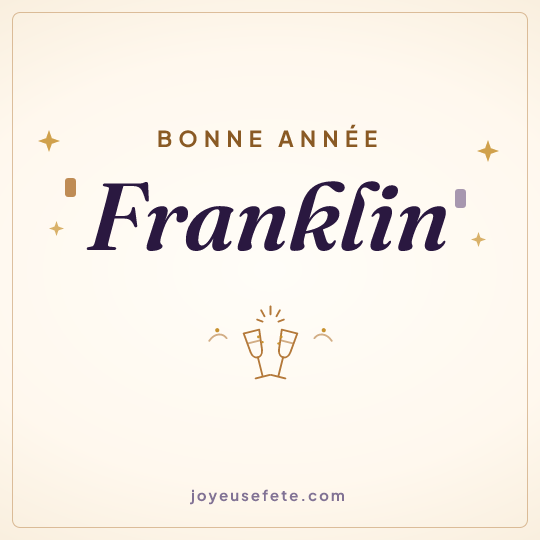 Image carrée « Bonne année Franklin » pour WhatsApp