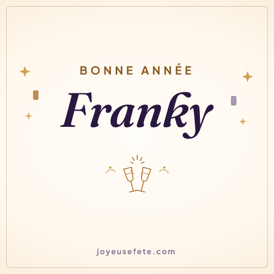 Image carrée « Bonne année Franky » pour WhatsApp