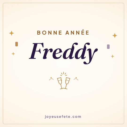 Image carrée « Bonne année Freddy » pour WhatsApp