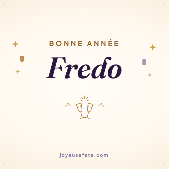 Image carrée « Bonne année Fredo » pour WhatsApp