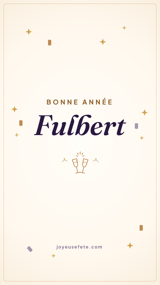 Image « Bonne année Fulbert » au format story