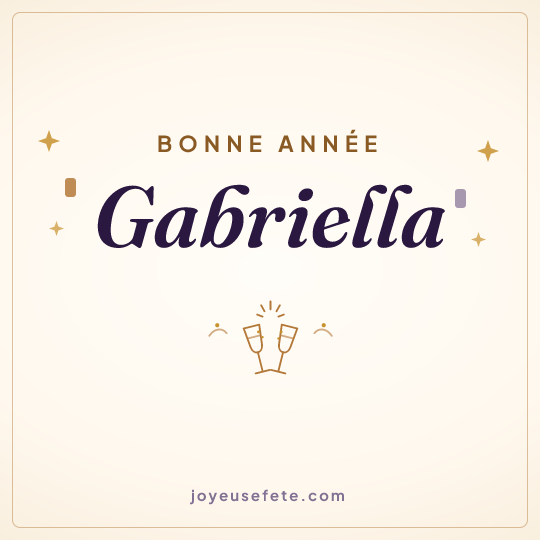 Image carrée « Bonne année Gabriella » pour WhatsApp
