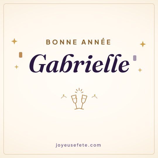 Image carrée « Bonne année Gabrielle » pour WhatsApp