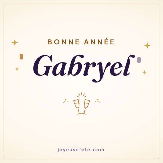Image carrée « Bonne année Gabryel » pour WhatsApp