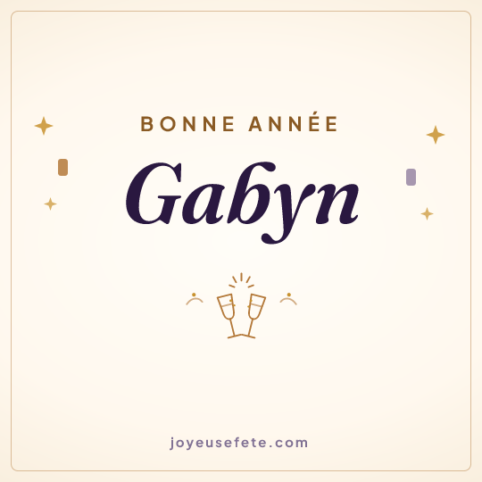 Image carrée « Bonne année Gabyn » pour WhatsApp