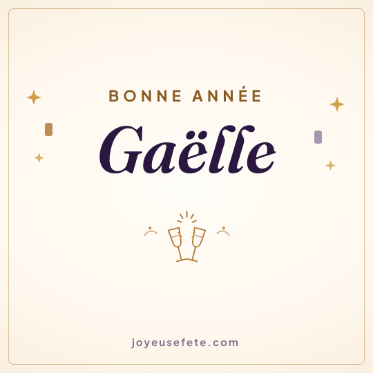 Image carrée « Bonne année Gaëlle » pour WhatsApp