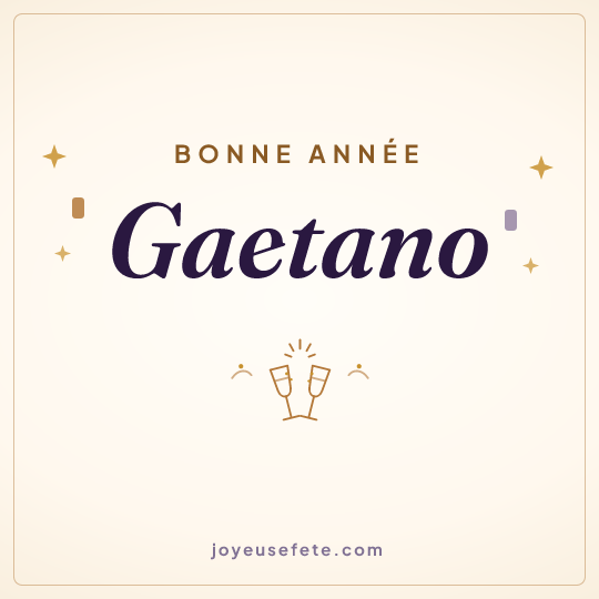 Image carrée « Bonne année Gaetano » pour WhatsApp