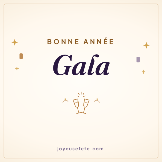 Image carrée « Bonne année Gala » pour WhatsApp