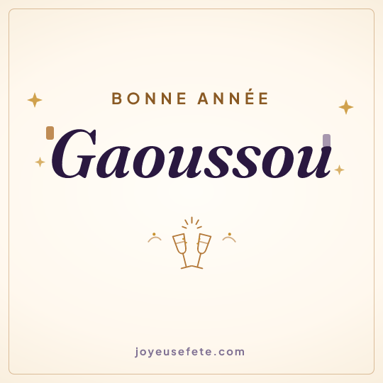 Image carrée « Bonne année Gaoussou » pour WhatsApp