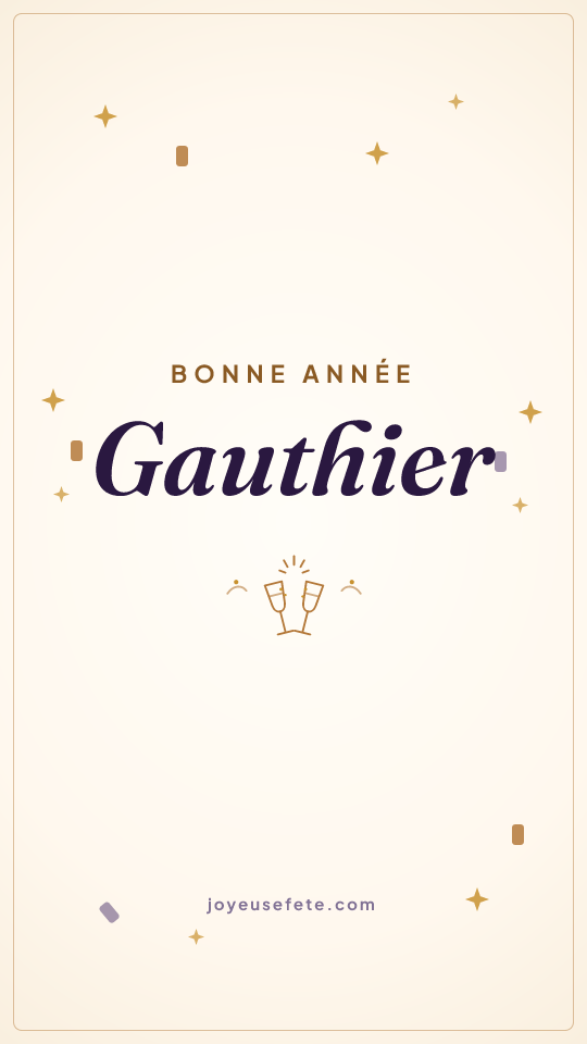 Image « Bonne année Gauthier » au format story