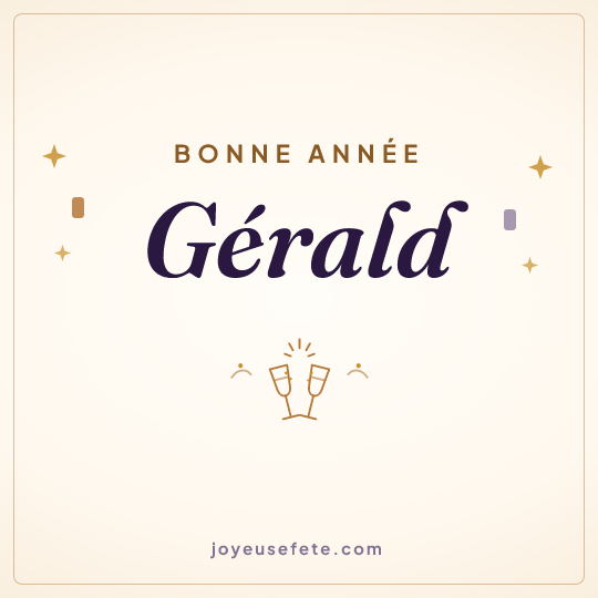 Image carrée « Bonne année Gérald » pour WhatsApp