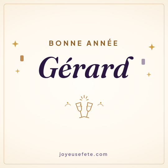 Image carrée « Bonne année Gérard » pour WhatsApp