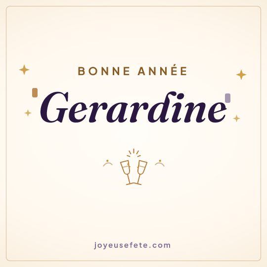Image carrée « Bonne année Gerardine » pour WhatsApp