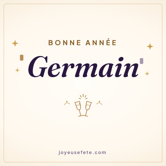 Image carrée « Bonne année Germain » pour WhatsApp
