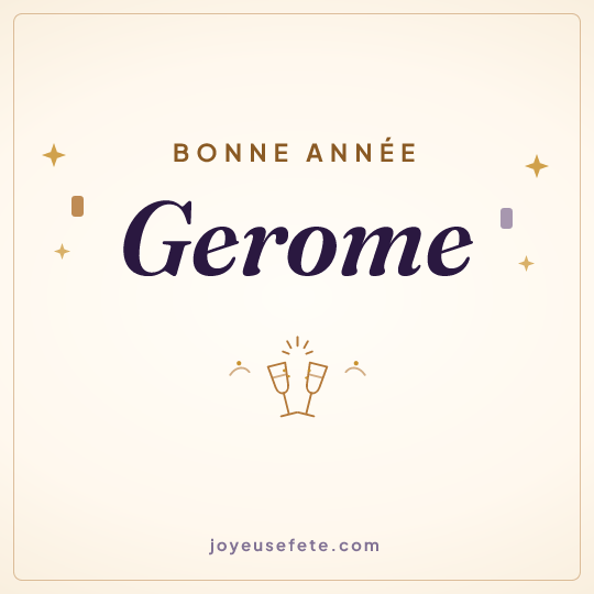 Image carrée « Bonne année Gerome » pour WhatsApp