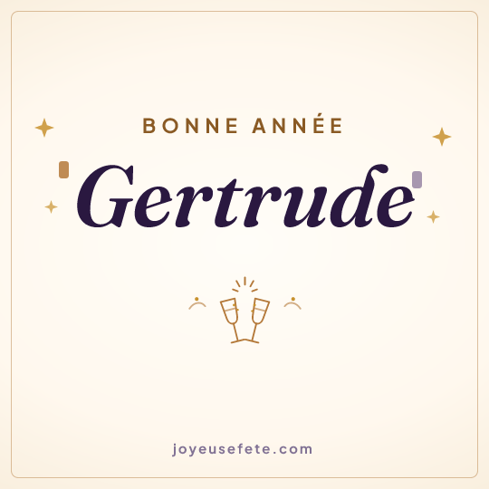 Image carrée « Bonne année Gertrude » pour WhatsApp