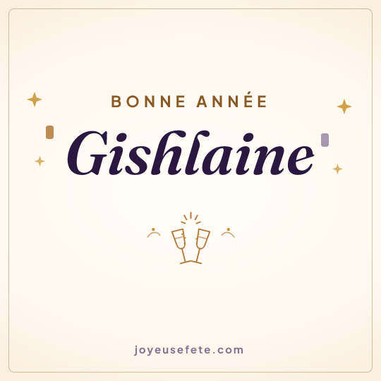 Image carrée « Bonne année Gishlaine » pour WhatsApp