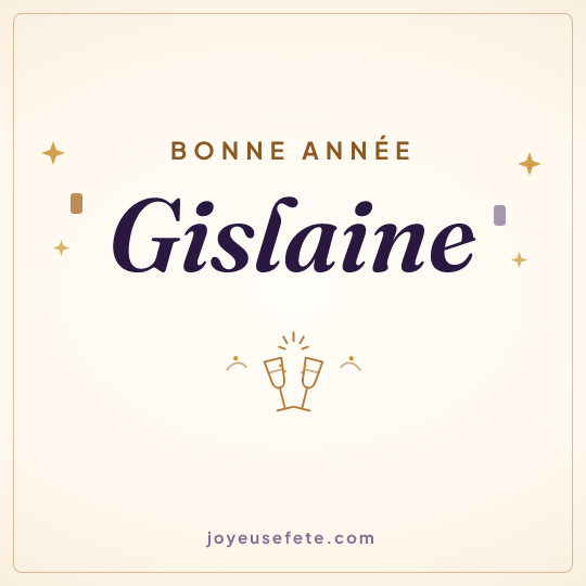 Image carrée « Bonne année Gislaine » pour WhatsApp