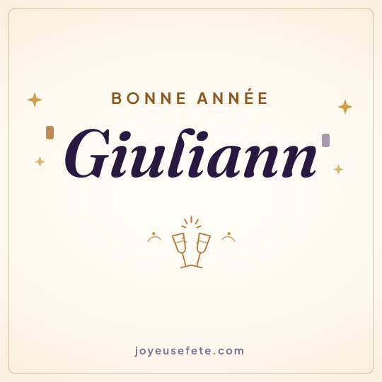 Image carrée « Bonne année Giuliann » pour WhatsApp
