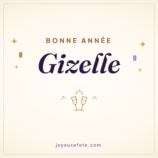 Image carrée « Bonne année Gizelle » pour WhatsApp